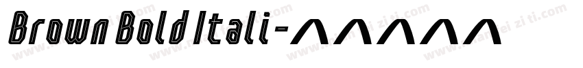 Brown Bold Itali字体转换